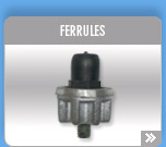 FERRULES